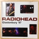 Radiohead - Glastonbury '97